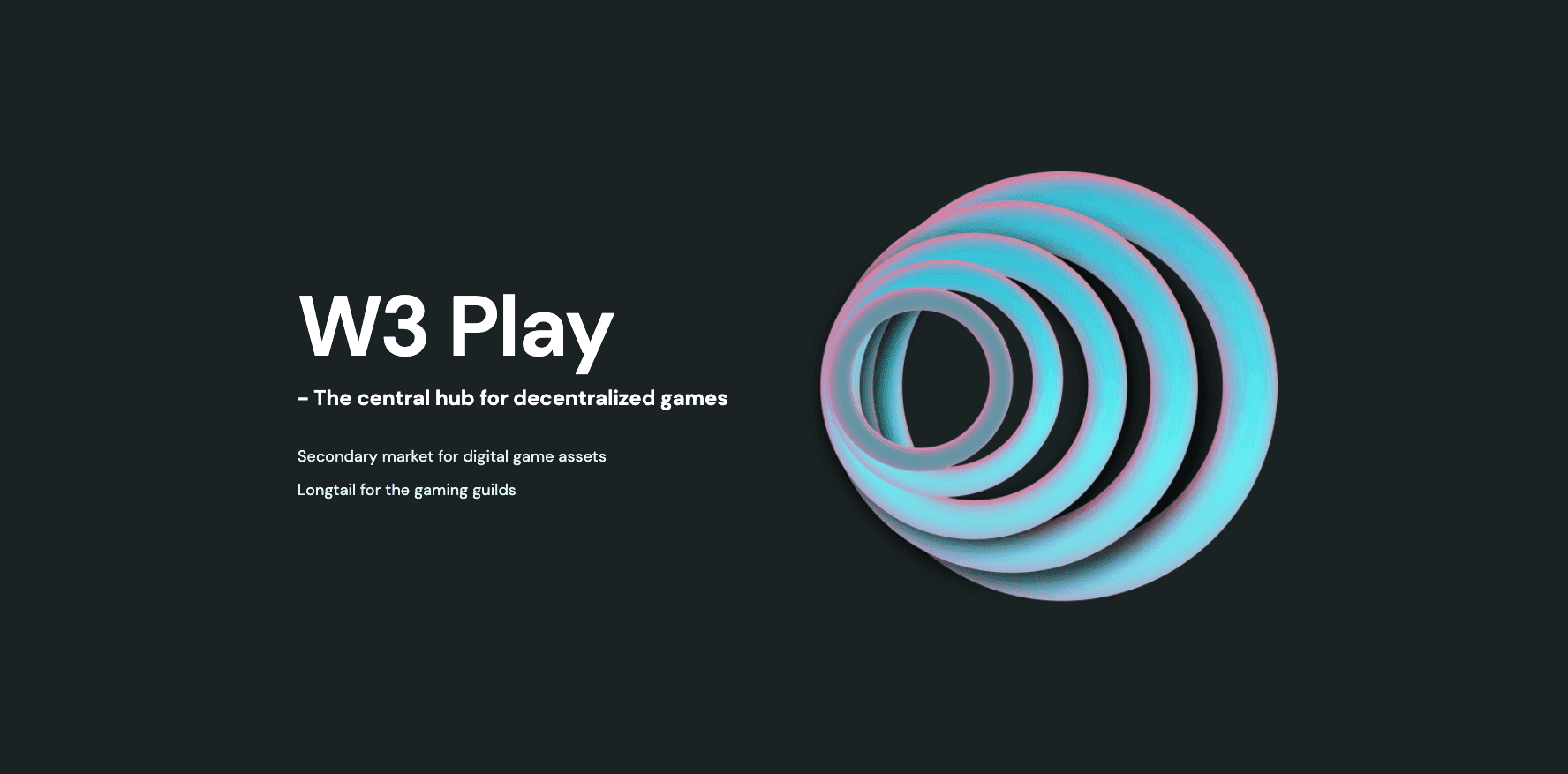 W3 Play: Nihai Hedef Blockchain