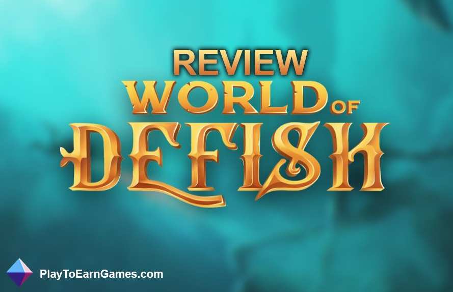 World of Defish - Oyun İncelemesi