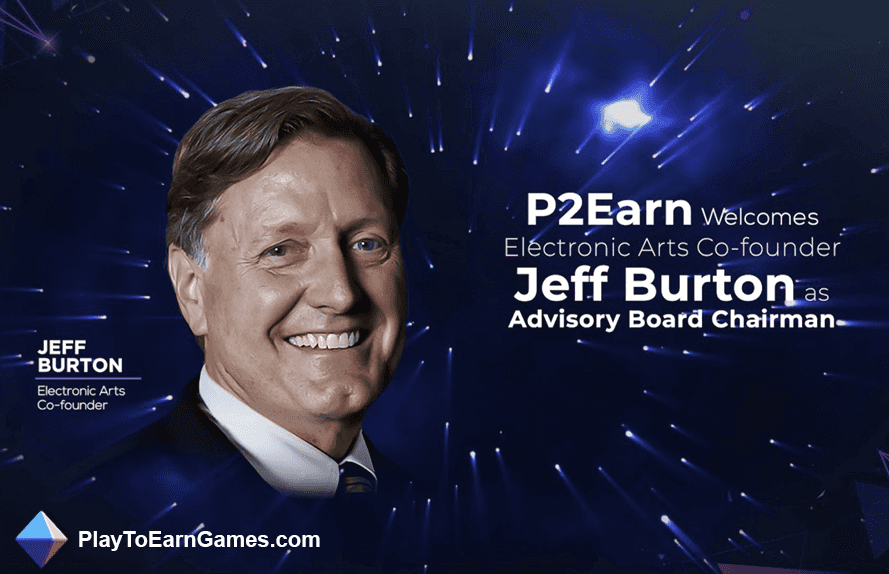 P2Earn Inc Web3, Jeff Burton&#39;ı İşe Aldı