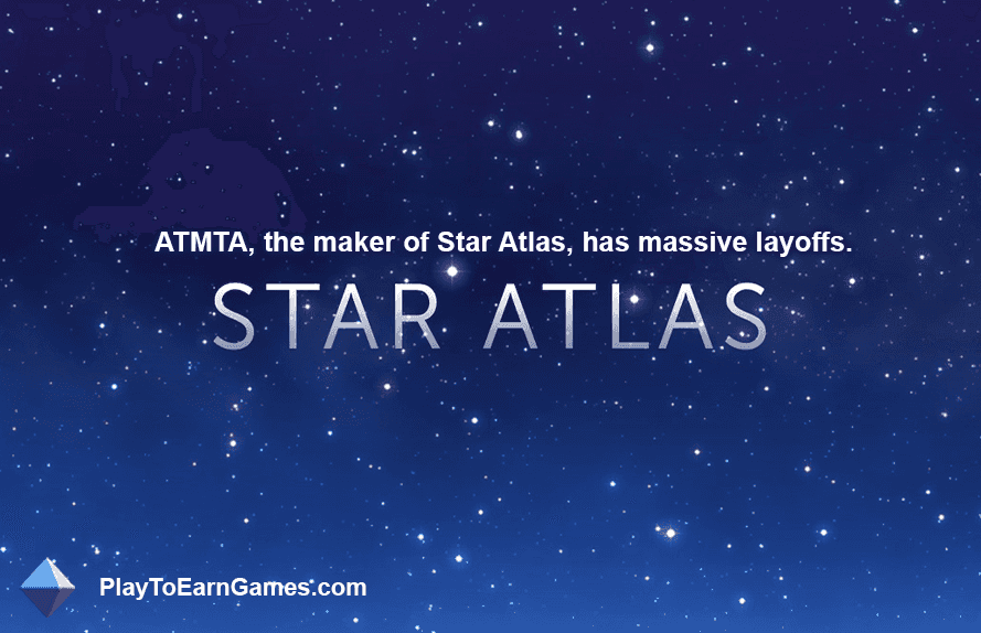 Star Atlas oyun geliştiricisi ATMTA, büyük çaplı işten çıkarmalar duyurdu