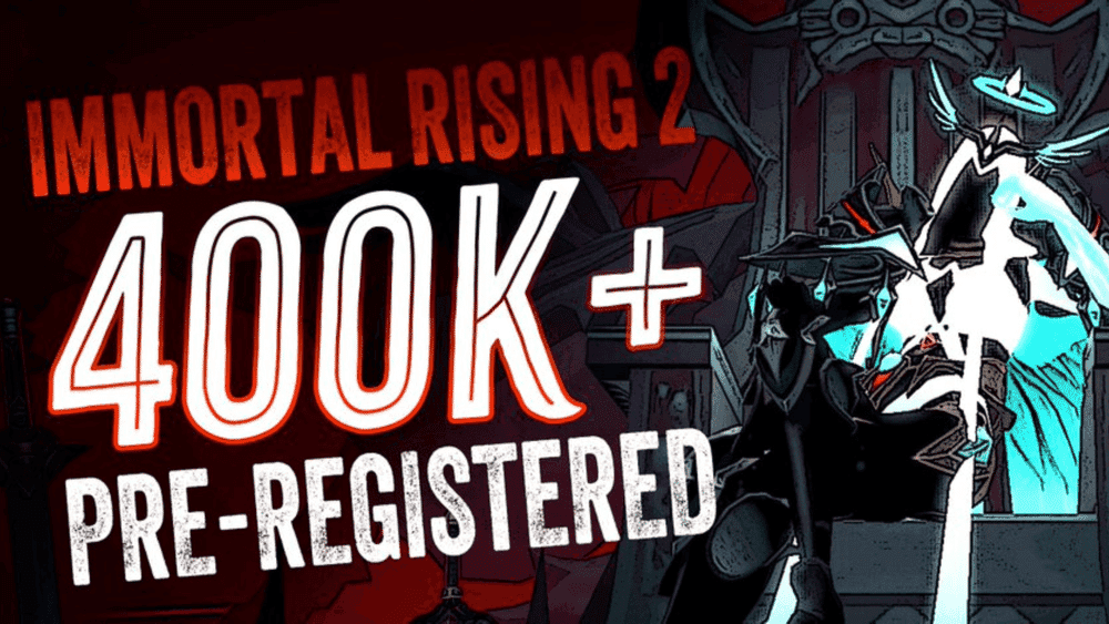 Discover the Surge: Why 400,000 Gamers Are Racing to Pre-Register for Immortal Rising 2