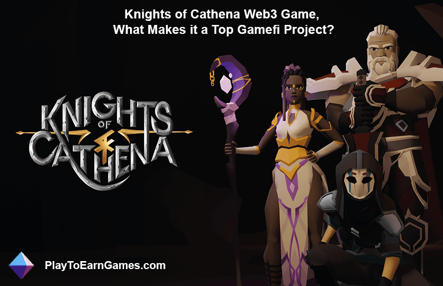 Knights of Cathena: Web3&#39;te Gamefi&#39;de Devrim Yaratmak