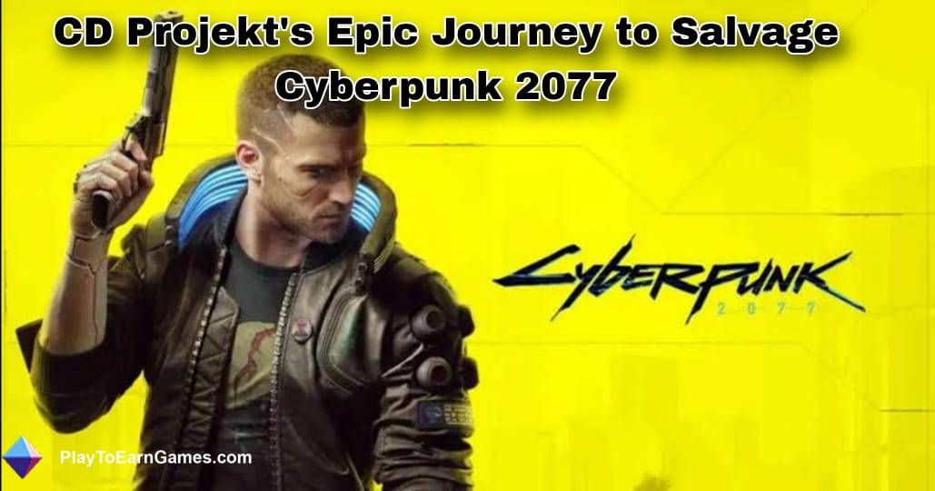 Glitchy Felaketinden Oyun Zaferine: CD Projekt&#39;in Cyberpunk 2077&#39;yi Kurtarışı