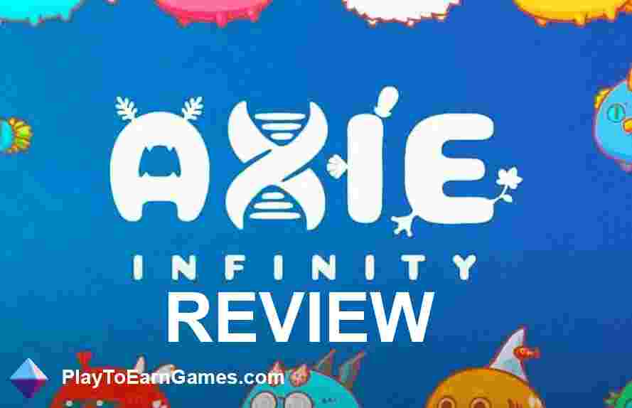 Axie Infinity Oyun İncelemesi: Blockchain, NFT&#39;ler ve Tahsil Edilebilir Axies