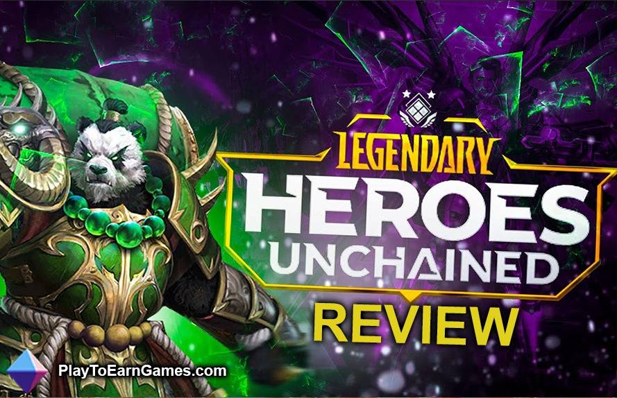 Legendary: Heroes Unchained - Oyun İncelemesi