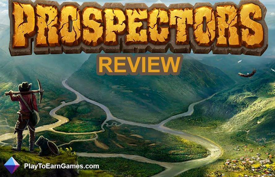 Prospectors - Oyun İncelemesi