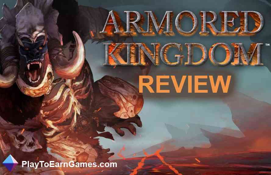 Armored Kingdom - Oyun İncelemesi