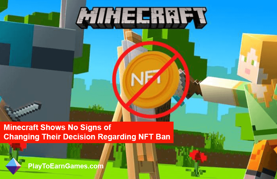 Minecraft, NFT Yasağını Yeniden Düşünmeyecek