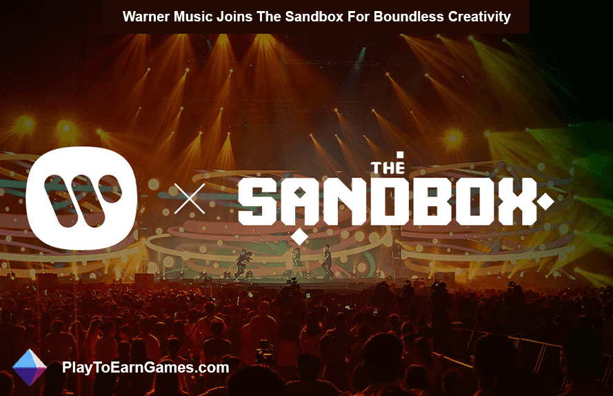 Warner Music And The Sandbox Change Blockchain Integrasyon 2023