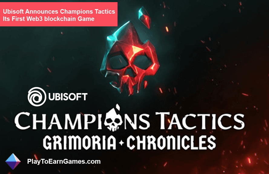 Ubisoft Champions Tactics, İlk Web3 Oyunu