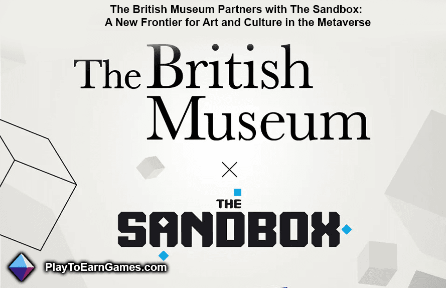 British Museum, The Sandbox: A Forerunner in Art and Digital Innovation ile Ortak Oldu