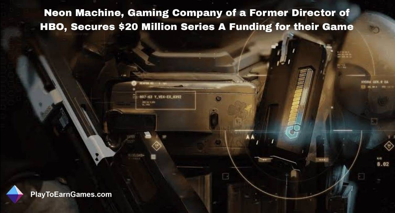 HBO&#39;nun Eski Direktörünün Oyun Şirketi Neon Machine, Oyunları İçin 20 Milyon Dolarlık A Serisi Finansman Sağladı